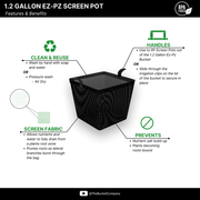 1.2 Gallon Ez-Pz Screen Pot (4 Pack)